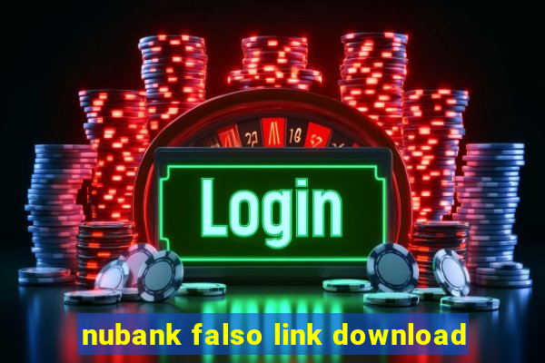 nubank falso link download